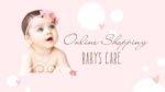 Babys Care